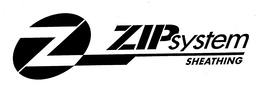 Z ZIP SYSTEM SHEATHING trademark
