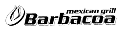 BARBACOA MEXICAN GRILL trademark