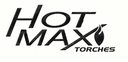 HOT MAX TORCHES trademark