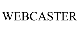 WEBCASTER trademark