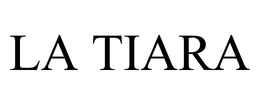 LA TIARA trademark