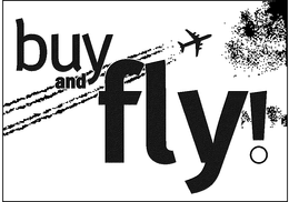 BUY AND FLY! trademark
