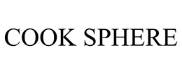 COOK SPHERE trademark