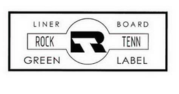 ROCK TENN LAMINATED BOARD GREEN LABEL trademark