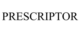 PRESCRIPTOR trademark