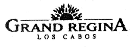 GRAND REGINA LOS CABOS trademark