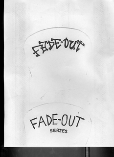 FADE-OUT SERIES trademark