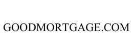 GOODMORTGAGE.COM trademark
