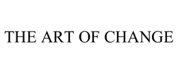 THE ART OF CHANGE trademark