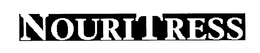 NOURITRESS trademark