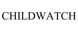 CHILDWATCH trademark