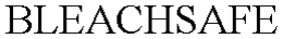 BLEACHSAFE trademark