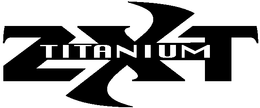ZXT TITANIUM trademark