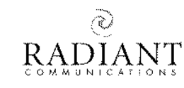RADIANT COMMUNICATIONS trademark