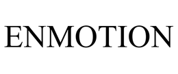 ENMOTION trademark