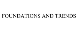 FOUNDATIONS AND TRENDS trademark