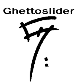 GHETTOSLIDER trademark