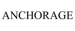 ANCHORAGE trademark