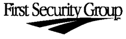 FIRST SECURITY GROUP trademark