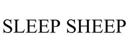 SLEEP SHEEP trademark