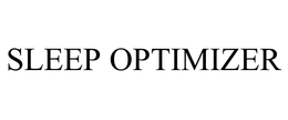 SLEEP OPTIMIZER trademark