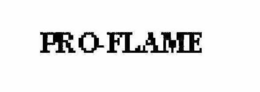 PRO-FLAME trademark