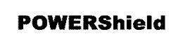 POWERSHIELD trademark