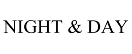 NIGHT & DAY trademark