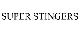 SUPER STINGERS trademark