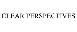 CLEAR PERSPECTIVES trademark