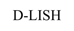 D-LISH trademark