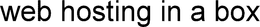 WEB HOSTING IN A BOX trademark