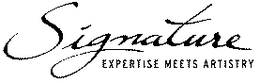 SIGNATURE EXPERTISE MEETS ARTISTRY trademark