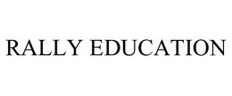 RALLY EDUCATION trademark