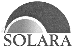 SOLARA trademark