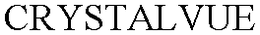 CRYSTALVUE trademark