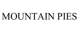 MOUNTAIN PIES trademark