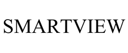 SMARTVIEW trademark