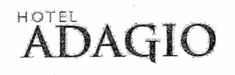 HOTEL ADAGIO trademark