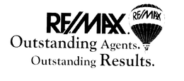 RE/MAX.  OUTSTANDING AGENTS.  OUTSTANDING RESULTS. trademark
