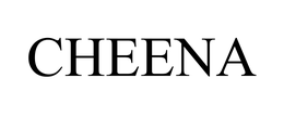 CHEENA trademark