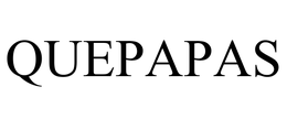 QUEPAPAS trademark