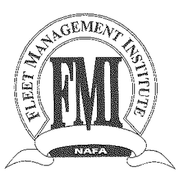 FMI FLEET MANAGEMENT INSTITUTE NAFA trademark