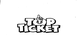 TOP TICKET trademark