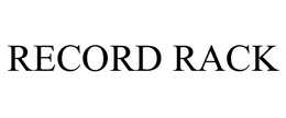 RECORD RACK trademark