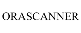 ORASCANNER trademark