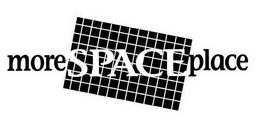 MORE SPACE PLACE trademark