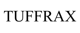TUFFRAX trademark