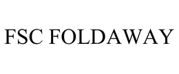 FSC FOLDAWAY trademark