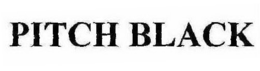 PITCH BLACK trademark